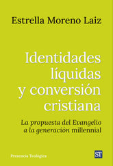 IDENTIDADES LIQUIDAS CONVERSION CRISTIAN - 9788429332353